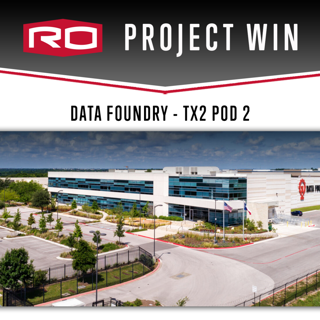 PROJECT WIN: DATA FOUNDRY- TX2 POD 2